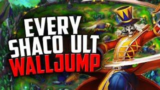 EVERY SHACO ULT WALLJUMP | Shaco Guide