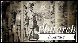 Plutarch, Große Griechen und Römer: Lysander (1/2)