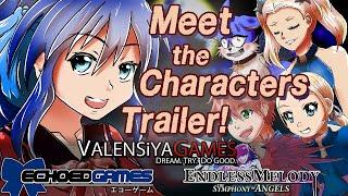 Endless Melody TSoA: Meet the Characters Trailer! (@valensiyagames)