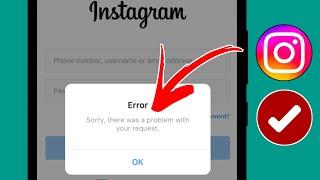 How to Fix Sorry, there was a problem with your request Instagram iPhone