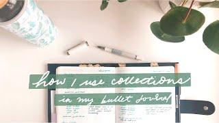 How I use collections in my Bullet Journal