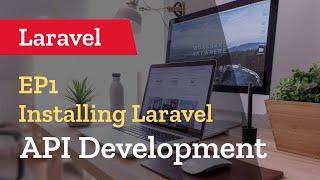 How to install Laravel 9 from scratch - Learn Laravel API Tutorial - Ep1