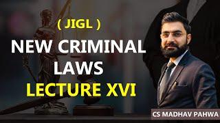 New Criminal Laws Lecture 16