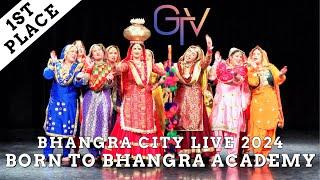 Born to Bhangra Nakhros - First Place (Music Giddha Category) at Bhangra City Live 2024