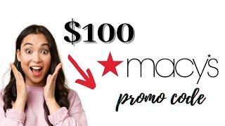 FREE MACY’S Promo Code 2021 REAL $100 Macy’s Discount Code & Voucher Working in 2021! 