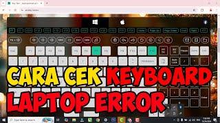 cara mengecek tombol keyboard laptop yang error