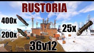 THE BIGGEST ONLINE RAID ON RUSTORIA LONG WITH 400+ ROCKETS | 36V12 |