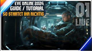 Neu im Spiel? So wird's gemacht! ◻️ EVE Online 2024  (Deutsch / 01)