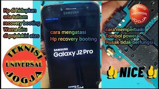 Samsung j2 pro Solusi cara mengatasi recovery booting semua hp android tombol power rusak