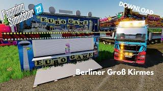 LS22 Berliner Riesen Kirmes Aufbau Tag 3 / NEUE EXCLUSIVE MODS !!!