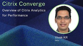 Overview of Citrix Analytics for Performance