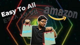 How to refund on non return product on Amazon all product?