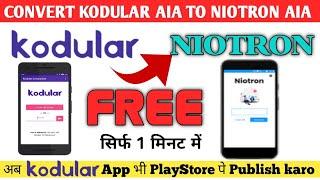 How Convert Kodular Aia To Niotron Aia | Kodular , Niotron | App Making