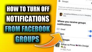 HOW TO TURN OFF NOTIFICATIONS FROM FACEBOOK GROUP 2024