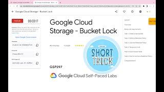 Google Cloud Storage - Bucket Lock || #qwiklabs || #GSP297 || @quick_lab   [With Explanation️]