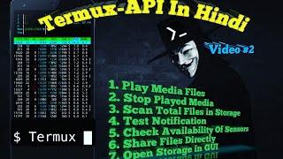 Termux-API :- API Commands For Beginners Video #2 | Basic Termux Commands Part #9