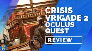 Crisis VRigade 2 Quest Review - Better Than The Original | Pure Play TV