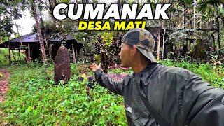 DESA MATI, CUMANAK Sekarang Kembali ke Zaman Primitif