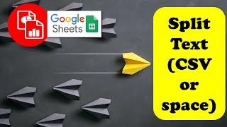 Separate or Split Text on Comma, Space or Other Delimiter - Google Sheets