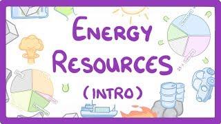 GCSE Physics - Introduction to Energy Sources  #9