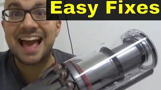 Dyson V11 Not Turning On-Easy Fixes To Try First
