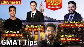 GMAT Topper Tips, GMAT Preparation, GMAT Coaching, CAT 2024, CAT 2025, Free CUET 2025, Free Coaching