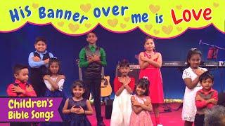 His Banner Over me is Love | BF KIDS | Sunday School songs | bible songs for children | Kids songs