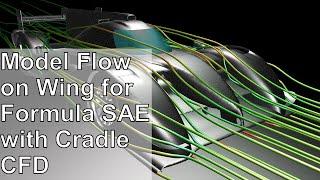 Computational Fluid Dynamics for Formula SAE with Cradle CFD