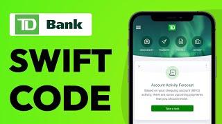 How To Find Swift Code of TD Bank - Full Guide (2024)