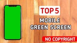 Top 5  2021 Model Android Phone Green Screen ( No Copyright ) | Mobile frame Green Screen |