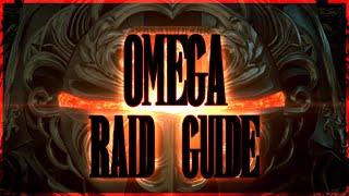 Final Fantasy XIV - Omega Raid Guide