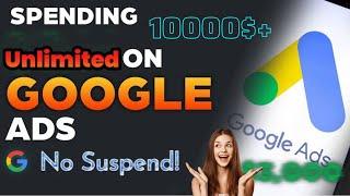 New Google Ads Unlimited Non Suspending Threshold Method!