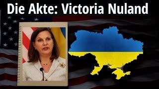 Die Akte: Victoria Nulands Karriere der Intervention (Ukraine)