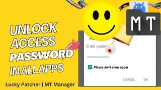How to Remove Access Password & Login Page with Lucky Patcher | Mt Manager Tutorial