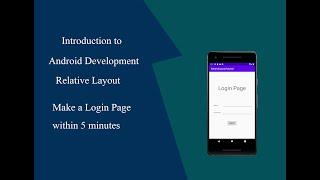 Android Development tutorial for beginners - Relative Layout | Create a Simple Login Page