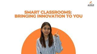 Transform Your School with Smart Classrooms | Education Institution Loans by Auxilo Finserve