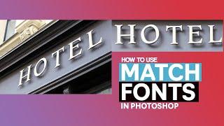 How To Match Fonts From an Image in Photoshop - The Complete Guide on Matching Fonts