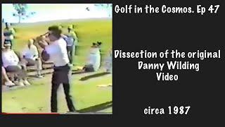 GOLF IN THE COSMOS Ep. 47. Mac O’Grady clinic. 1987 MORAD Breakdown. The Golden Ticket.