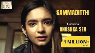 Sammaditthi - Ft Anushka Sen | Father & Daughter | Award Winning Hindi Short Film | Six Sigma Films