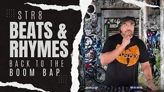 Back to the Boom Bap! Str8 Beats & Rhymes Live Mix (DJ Derek Ice)