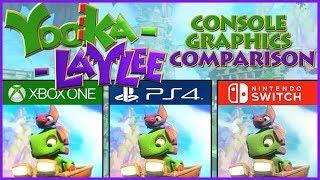 Yooka Laylee (XB1, PS4, SWITCH) Graphics  Comparison