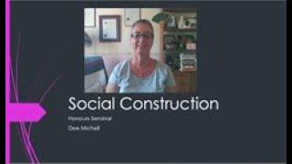 Social Construction - Berger & Luckmann and Harold Garfinkel