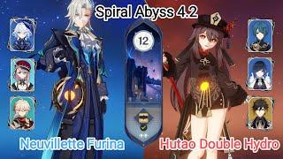 C0 Neuvillette Furina & C0 Hutao Double Hydro - Spiral Abyss 4.2 Floor 12 9 star Genshin Impact