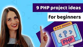 9 PHP projects ideas for beginners