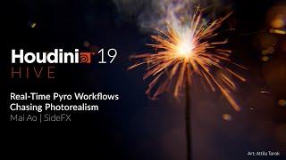 Real-Time Pyro Workflows - Chasing Photorealism | Mai Ao | Houdini 19 HIVE