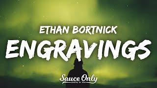 Ethan Bortnick - engravings (Lyrics)