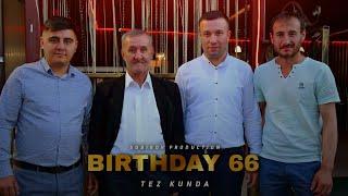 Birthday 66 years old 2022 | SOBIROV PRODUCTION