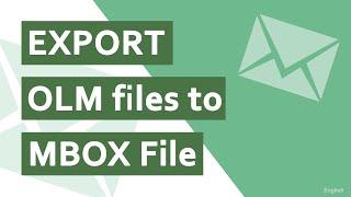 How to export the OLM file to the MBOX file format in Thunderbird?