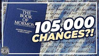 Why have there been changes made to the text of the Book of Mormon? Ep. 125