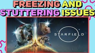 How To Fix Freezing and Stuttering issues in Starfield | Low FPS Issue Fix Guide for Starfield